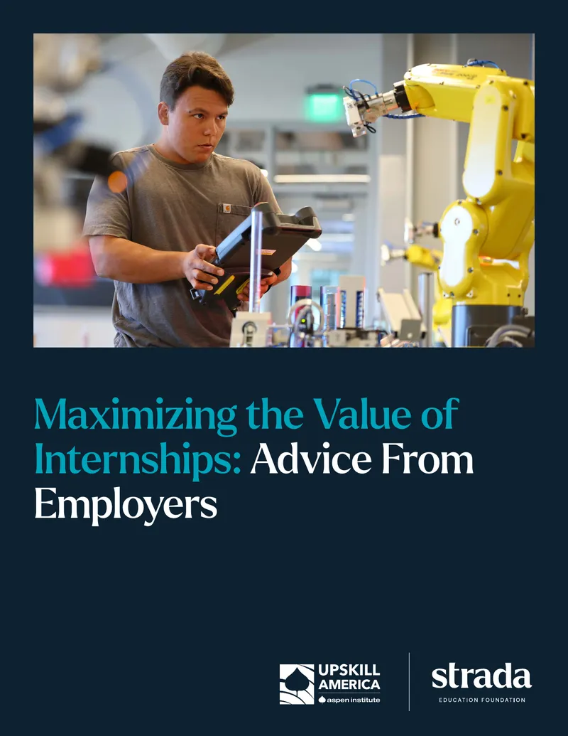 Maximizing the Value of Internships for Employers