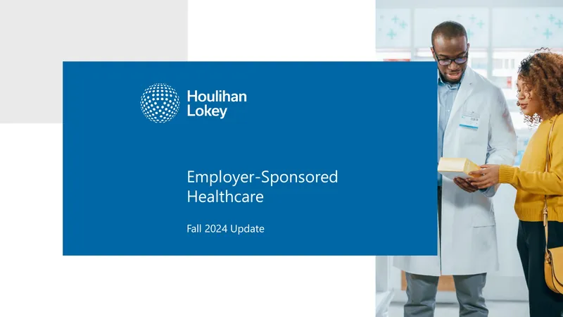 Update on Employer-Sponsored Healthcare Trends