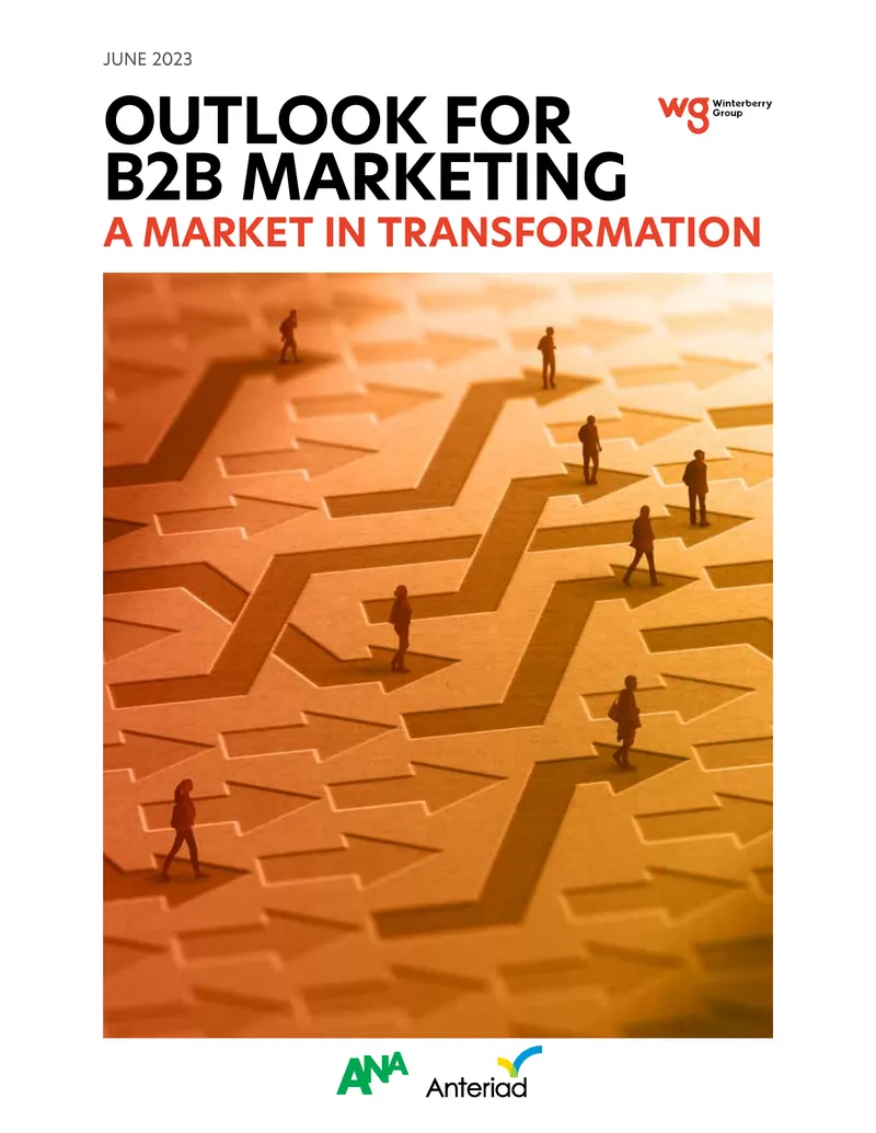 Outlook for B2B Marketing in a Transforming Landscape