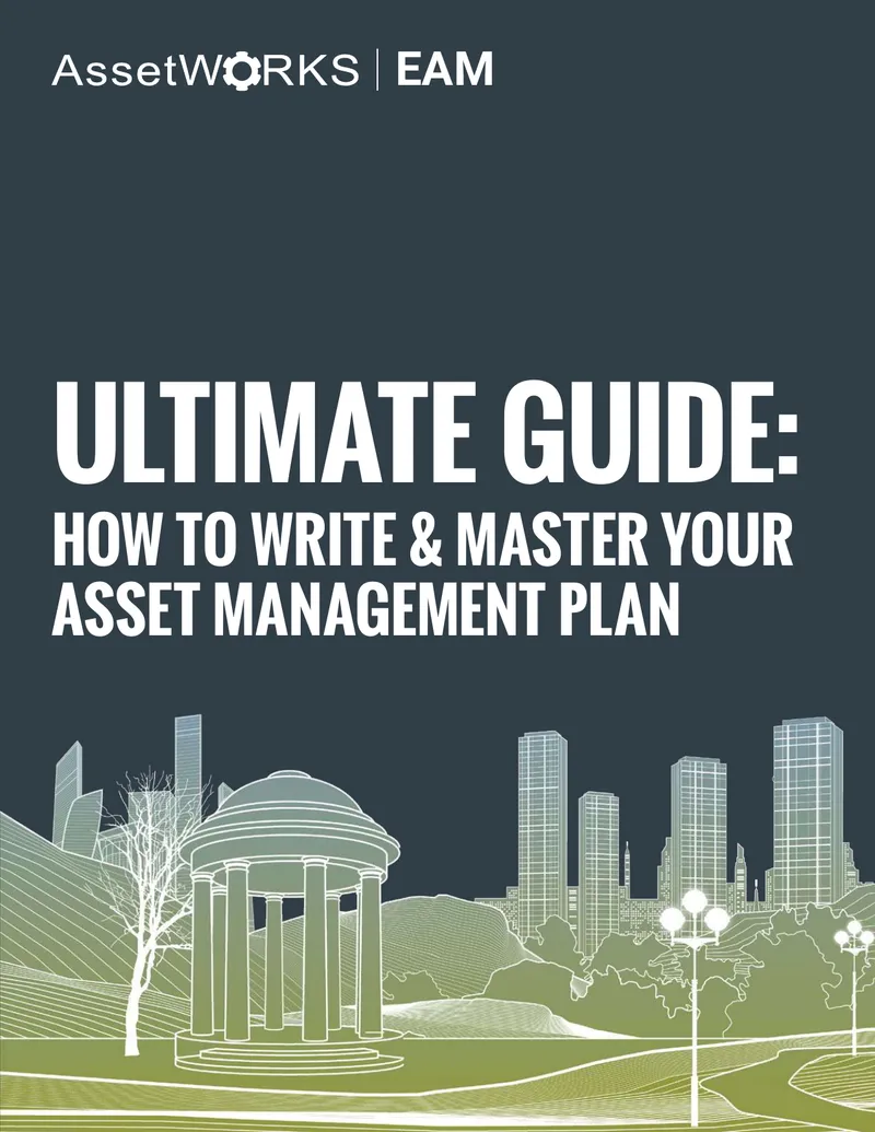 Guide to Writing an Asset Management Plan