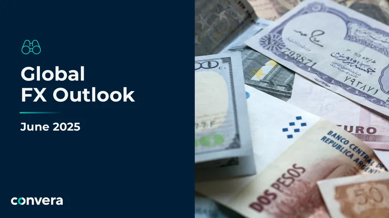 Global FX Outlook for June 2025