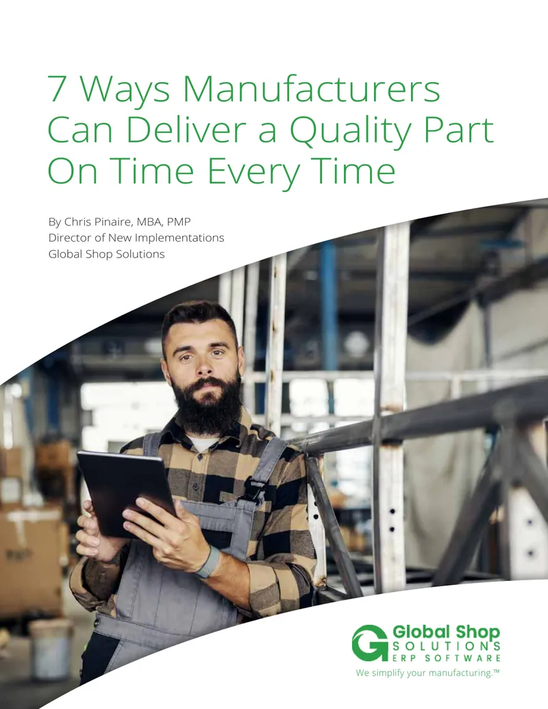 Strategies for Manufacturers to Deliver Quality Parts