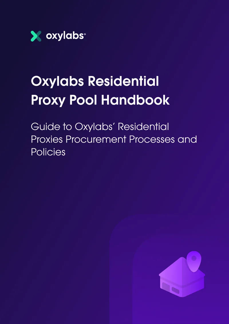 Oxylabs Residential Proxy Pool Handbook