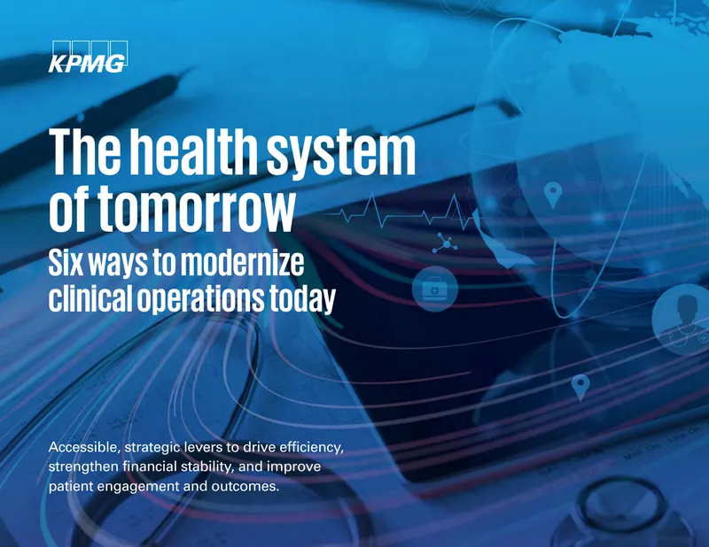 Modernizing Clinical Operations in Health Systems