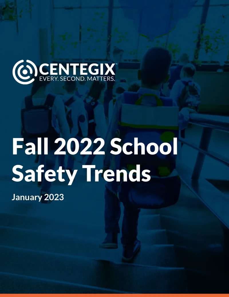 Fall 2022 School Safety Trends Report