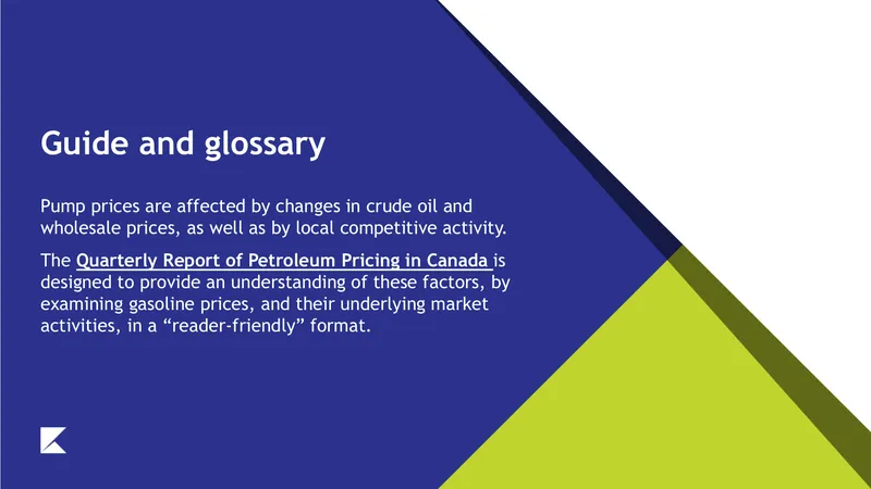 Quarterly Report of Petroleum Pricing in Canada