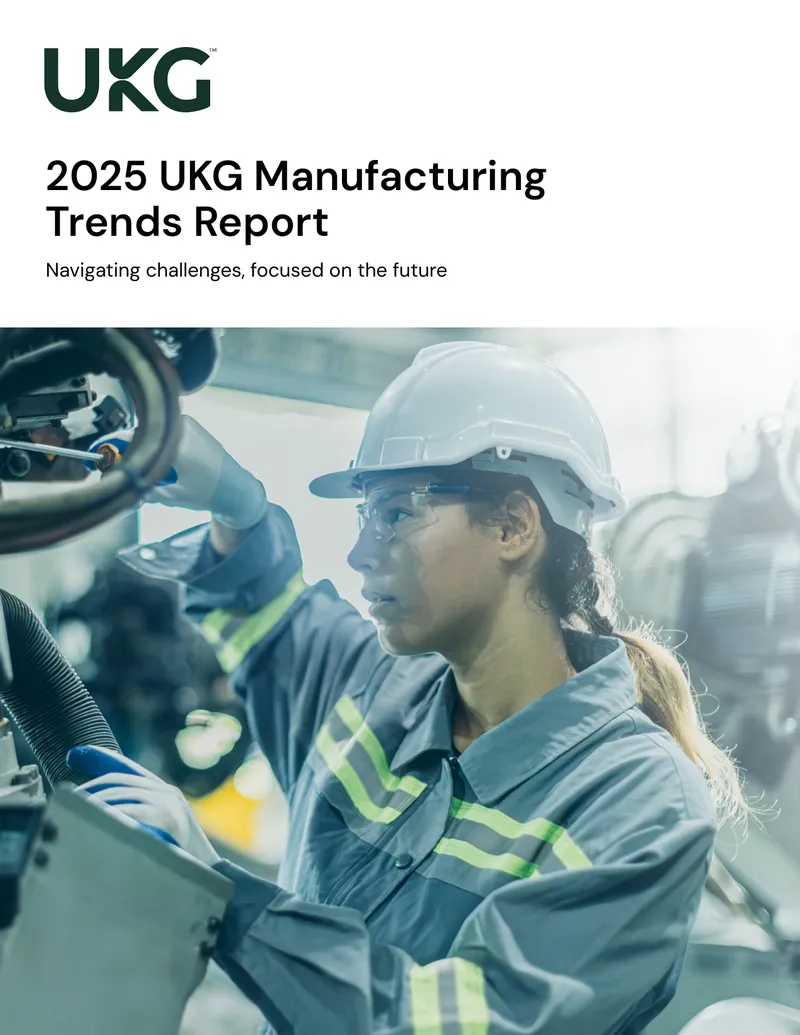 2025 UKG Manufacturing Trends Report