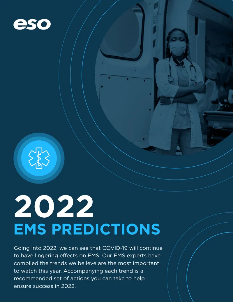 2022 EMS Predictions and Recommended Actions