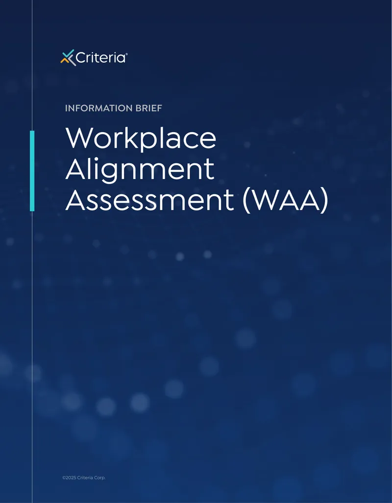 Workplace Alignment Assessment Information Brief