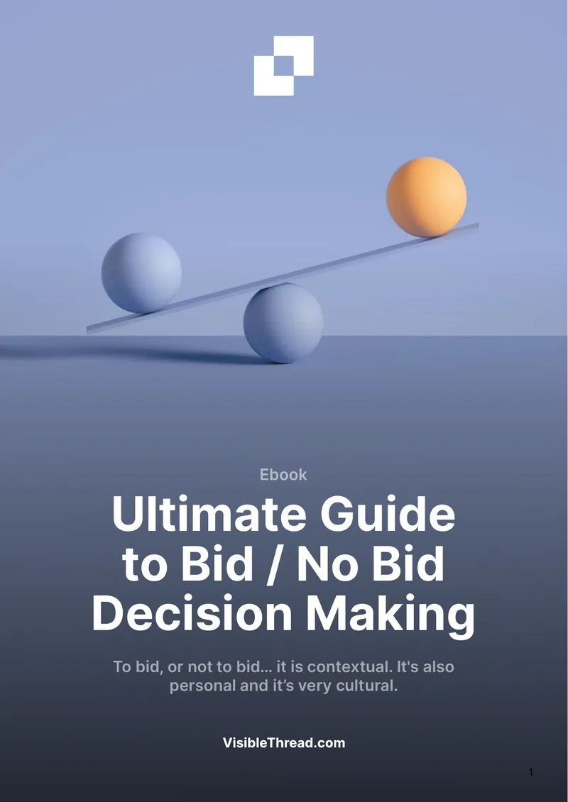 Ultimate Guide to Bid/No Bid Decision Making