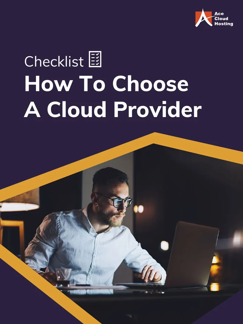 Checklist for Selecting a Cloud Provider