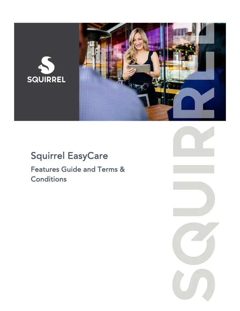 Squirrel EasyCare Features Guide and Terms