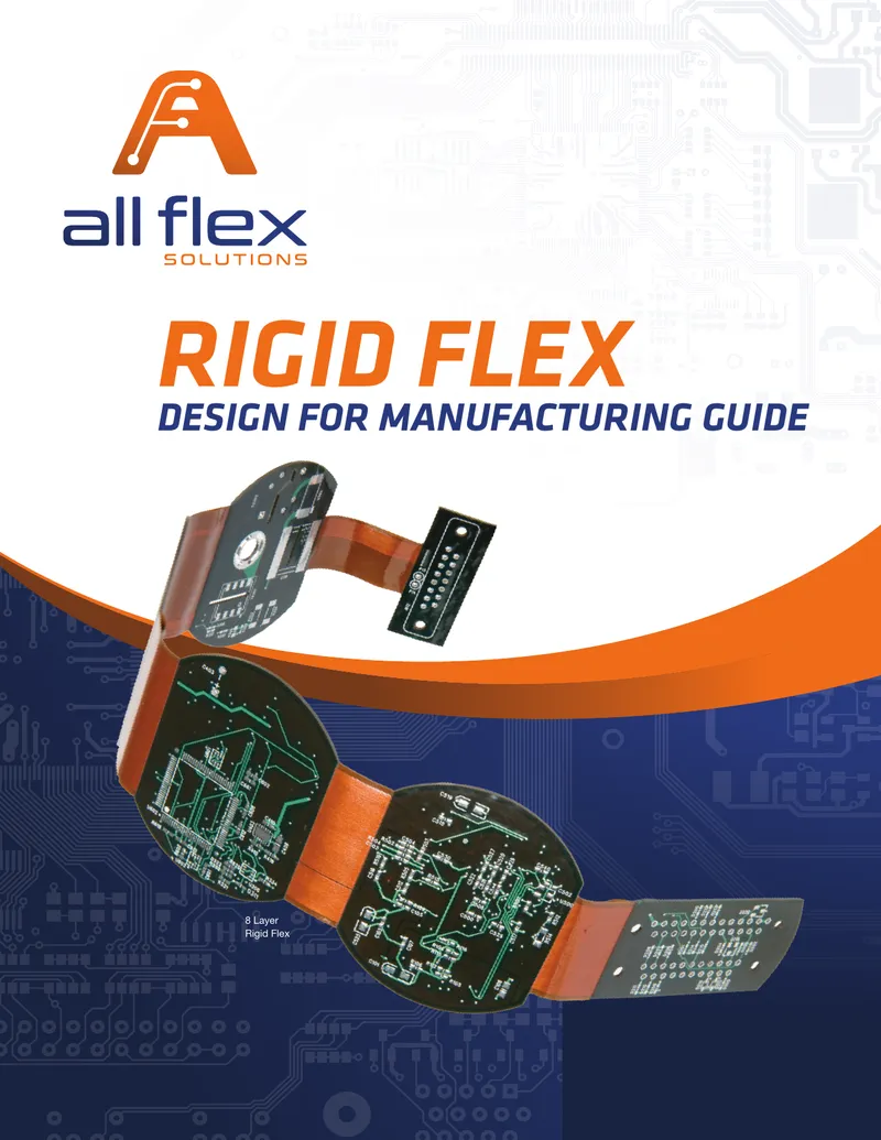Rigid Flex Design for Manufacturing Guide