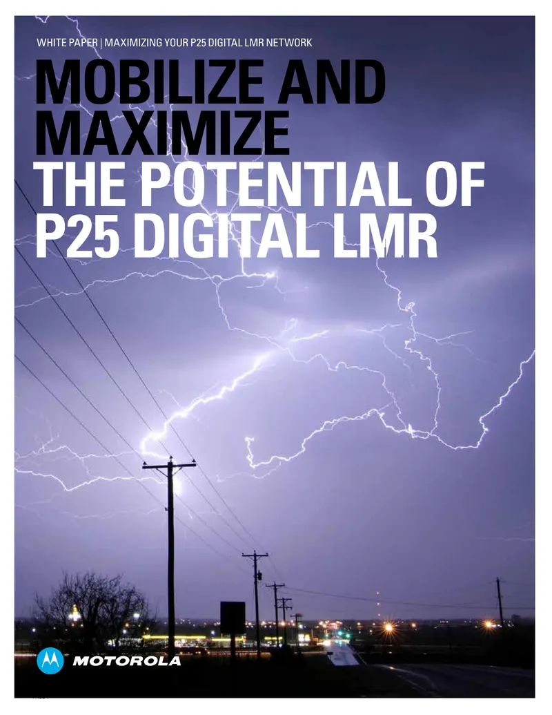 Maximizing Your P25 Digital LMR Network
