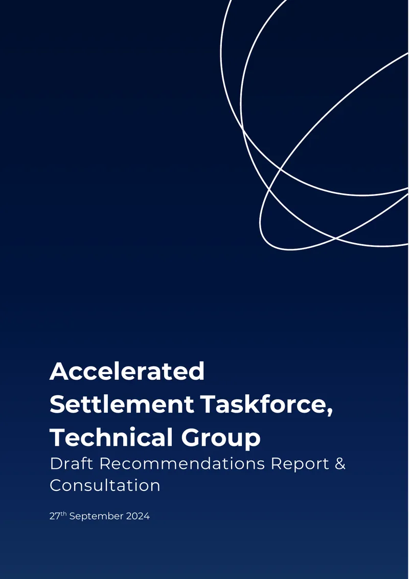 Draft Recommendations for T+1 Settlement Transition
