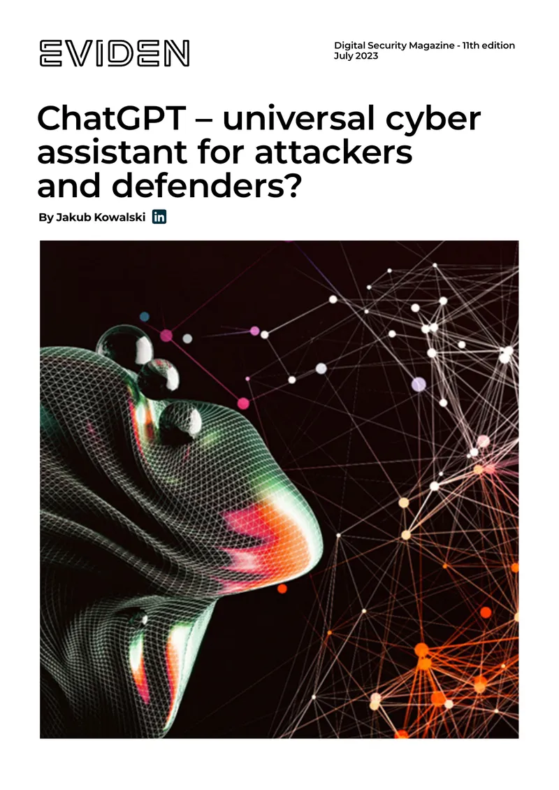 ChatGPT as a Cybersecurity Tool for Attackers and Defenders