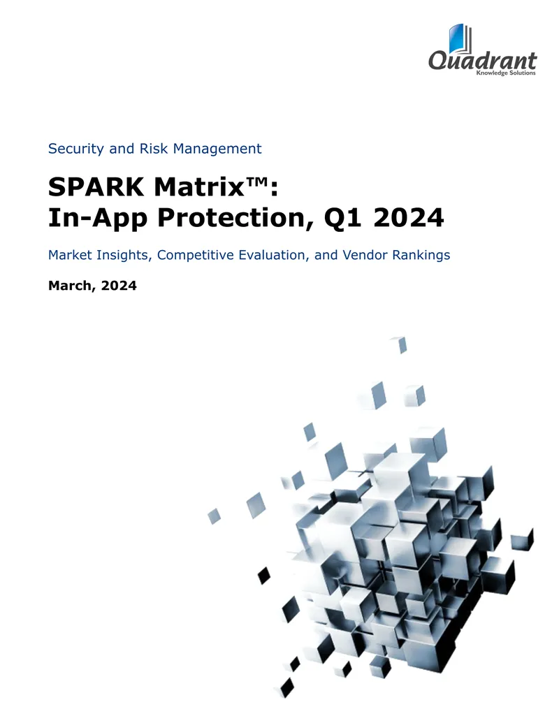 SPARK Matrix In-App Protection Q1 2024 Analysis