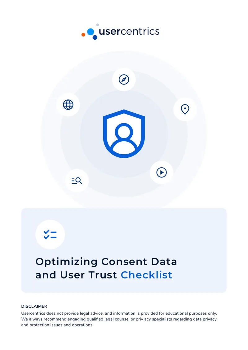 Optimizing Consent Data and User Trust Checklist
