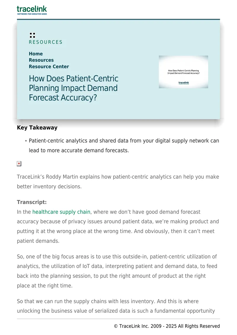 Patient-Centric Planning and Demand Forecast Accuracy