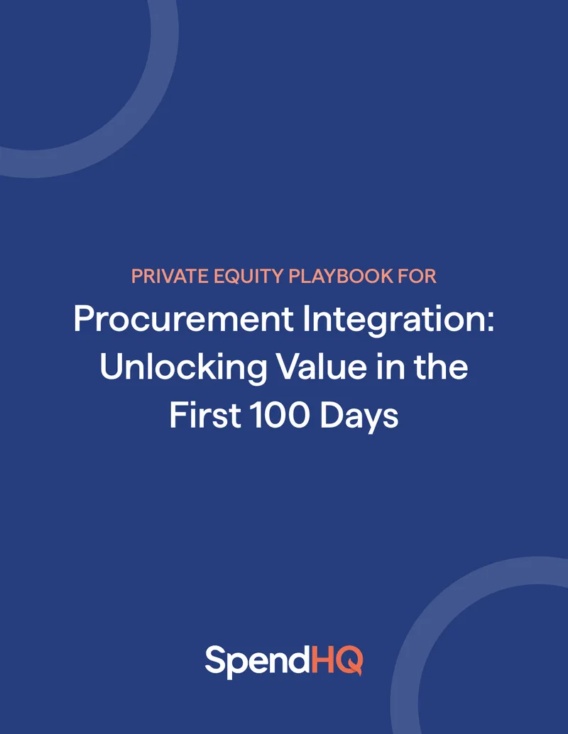 Private Equity Procurement Integration Playbook