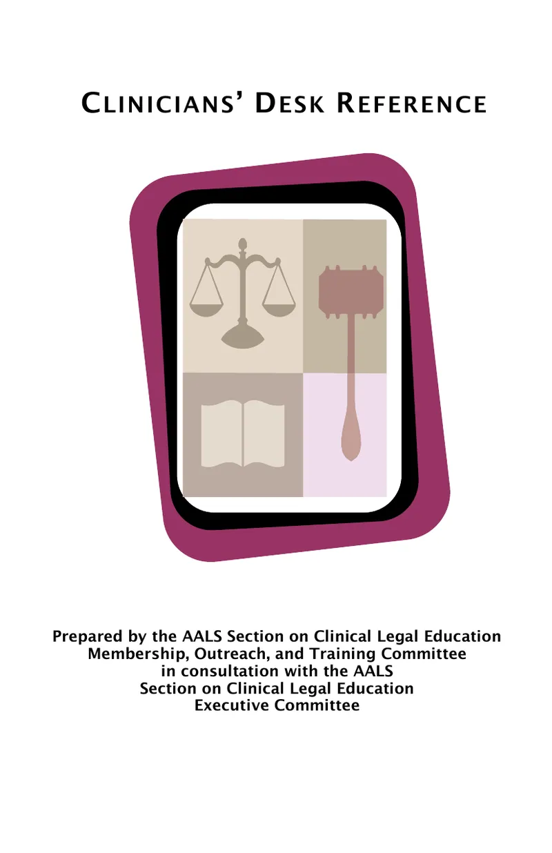 Clinicians' Desk Reference for Clinical Legal Education