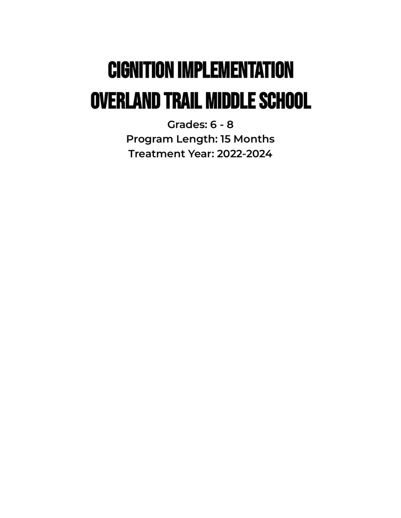 Cignition Implementation at Overland Trail Middle School