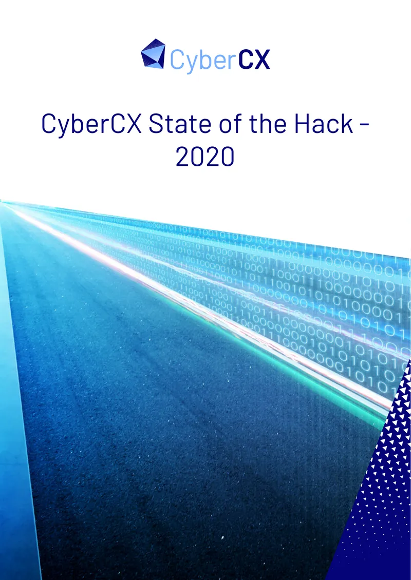 CyberCX State of the Hack 2020 Report