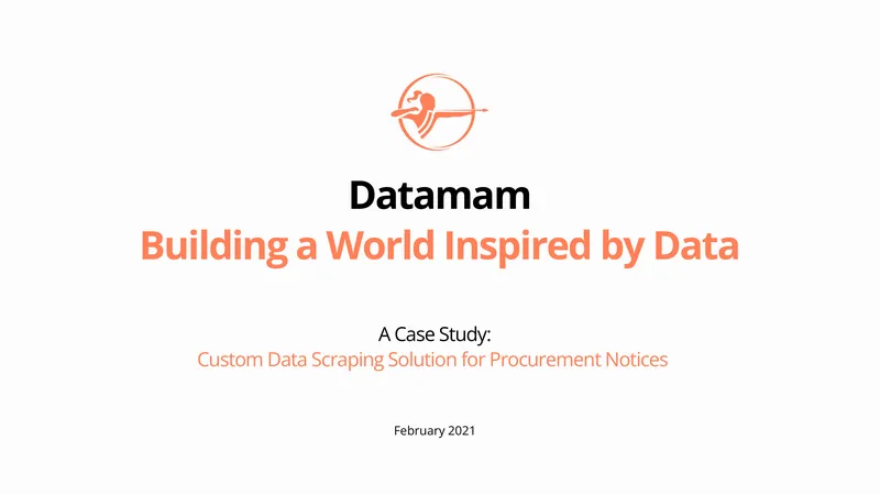 Custom Data Scraping Solution for Procurement Notices