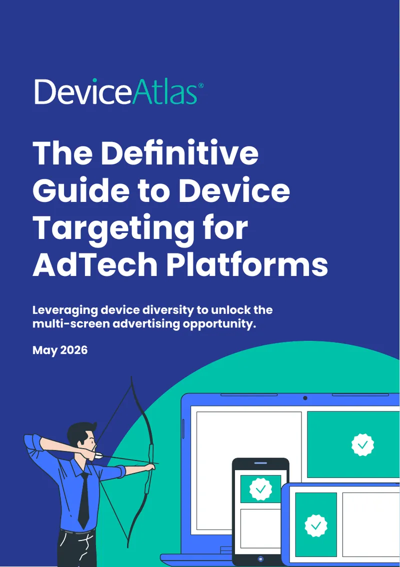 Guide to Device Targeting for AdTech Platforms