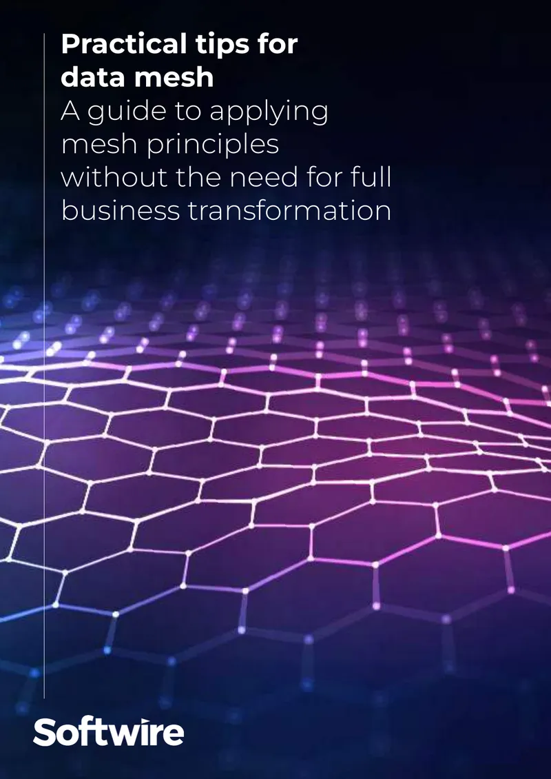 Practical Guide to Implementing Data Mesh Principles