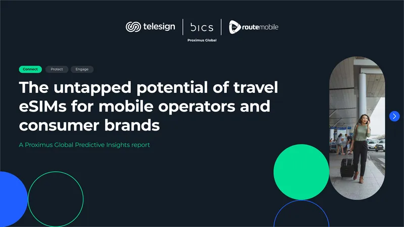 Potential of Travel eSIMs for Mobile Operators