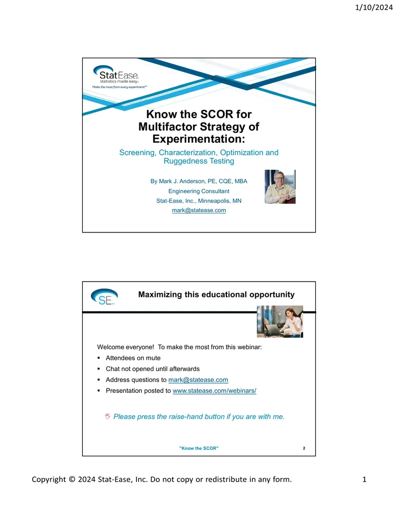 SCOR Strategy for Multifactor Experimentation