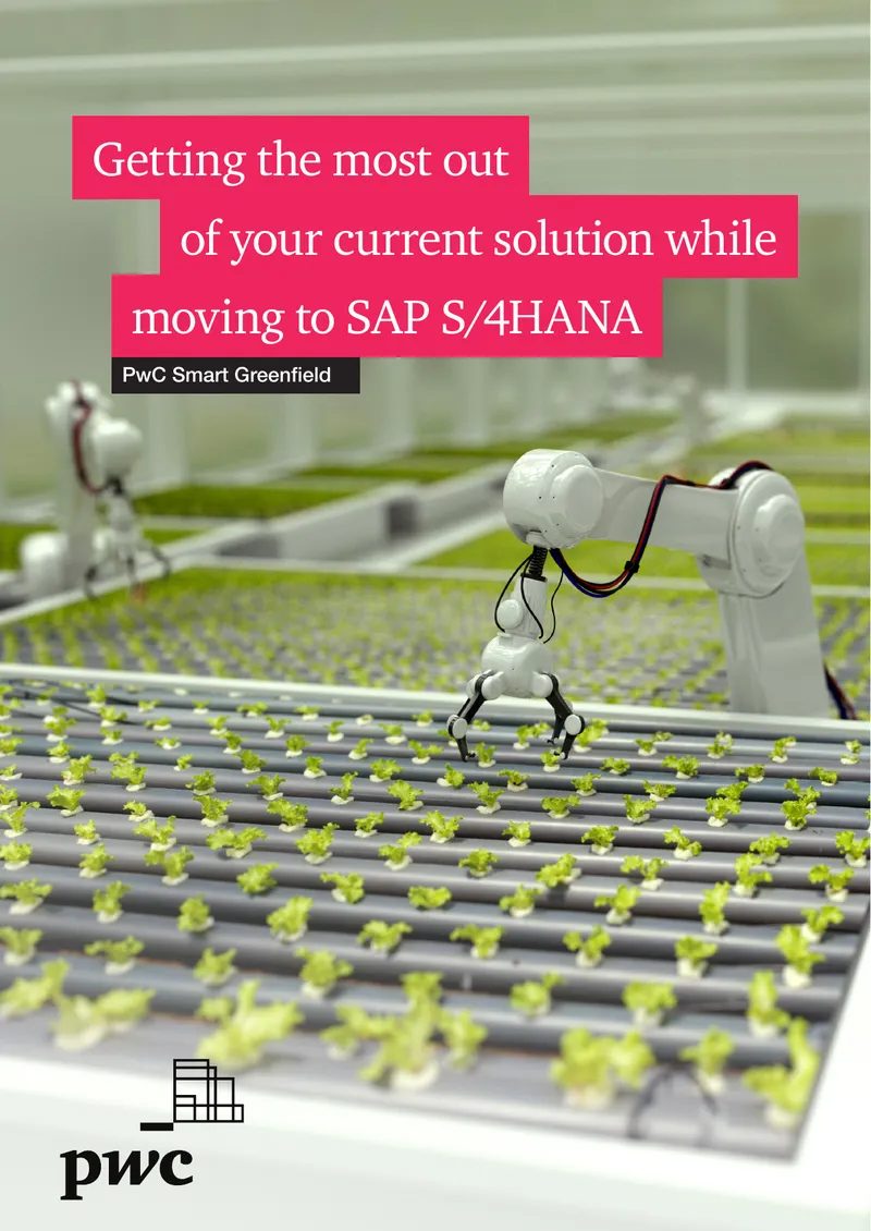 PwC Smart Greenfield Approach for S/4HANA Migration
