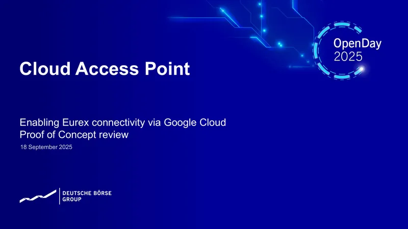 Cloud Access Point Connectivity for Eurex