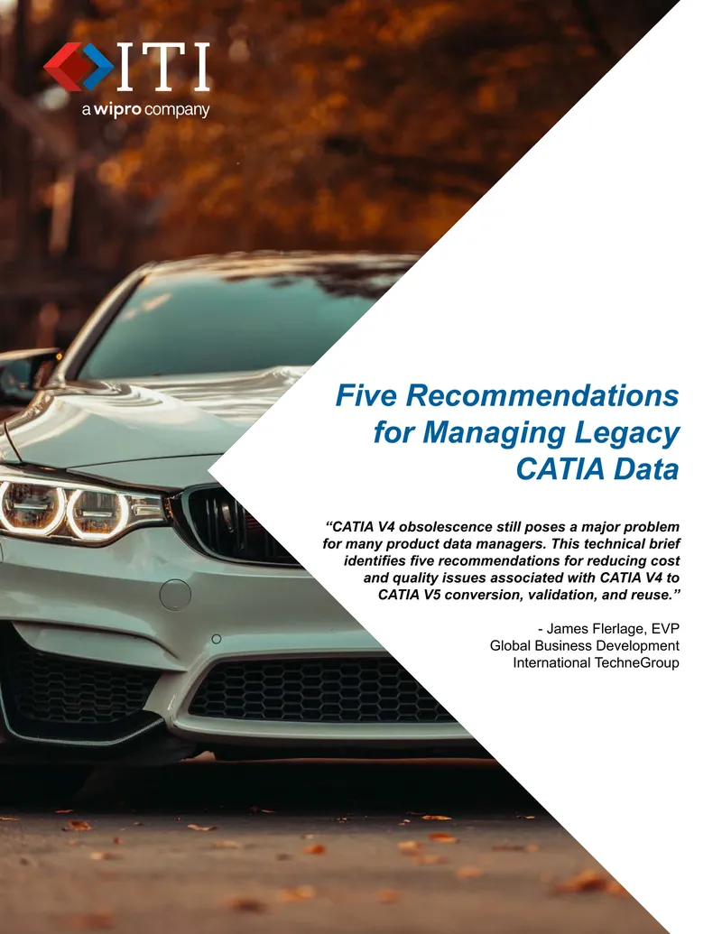 Recommendations for Managing Legacy CATIA Data