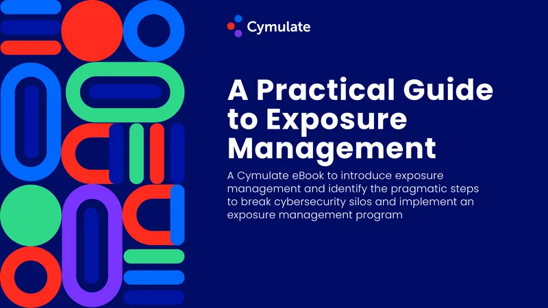 Practical Guide to Exposure Management