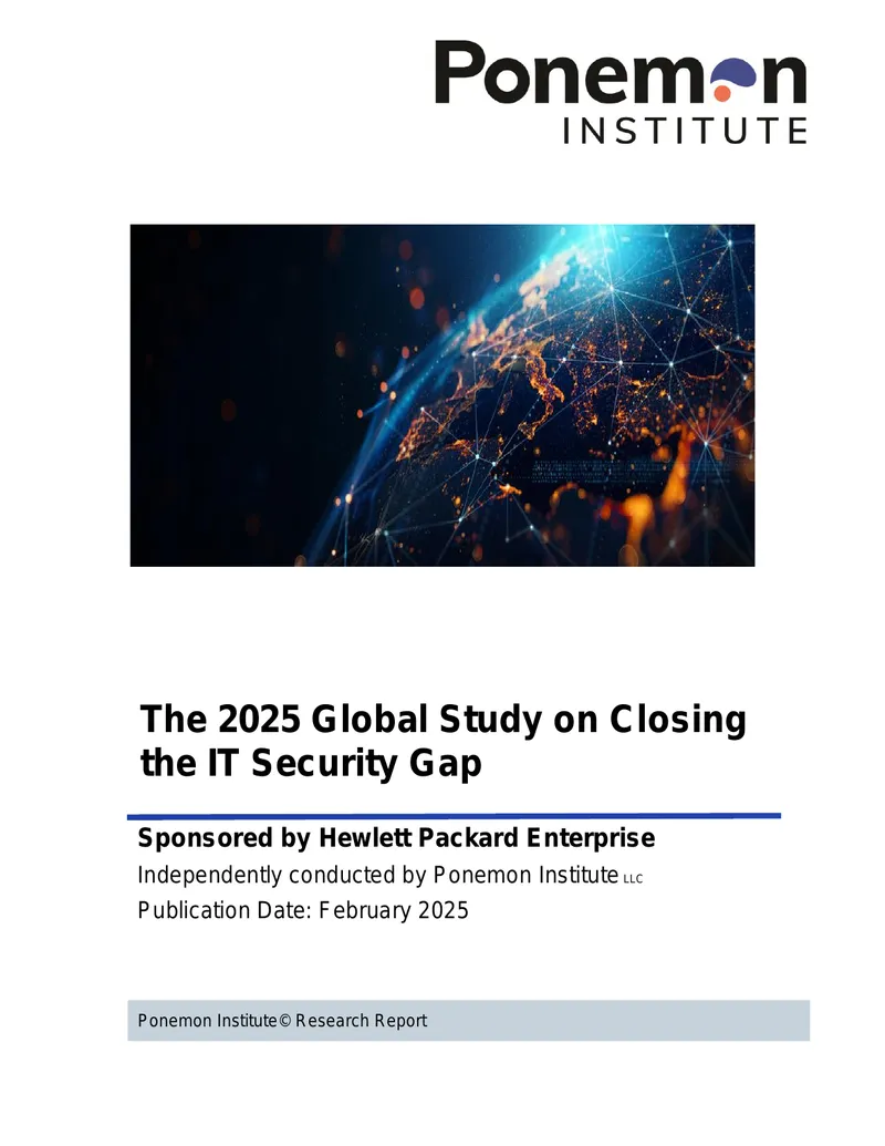 2025 Global Study on Closing the IT Security Gap