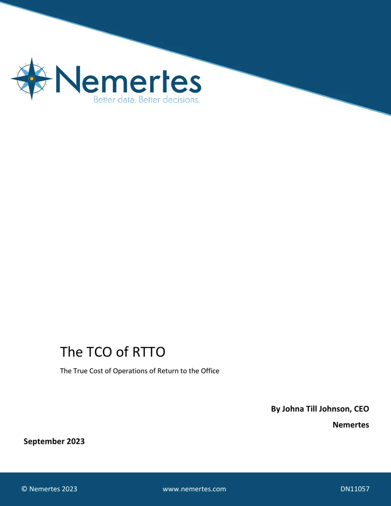 True Cost of Operations of Return to the Office