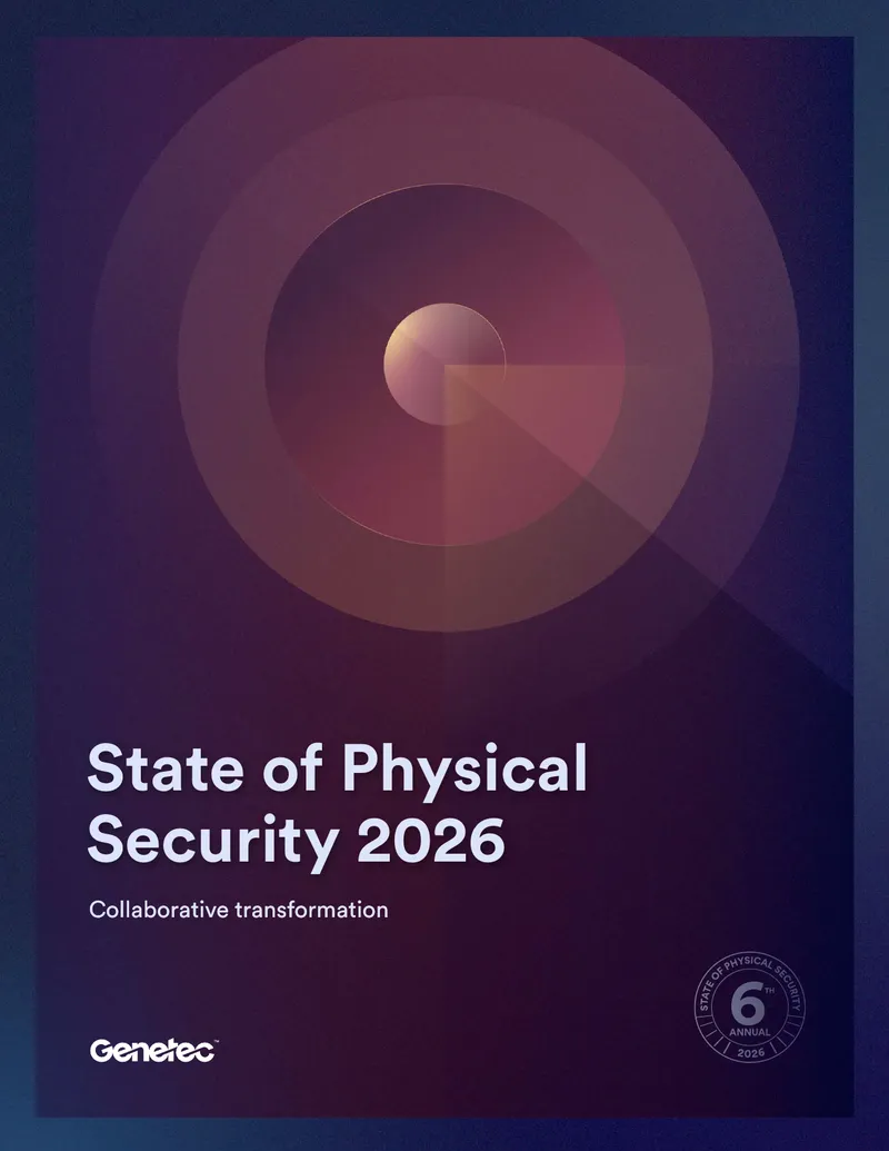 State of Physical Security 2026 Report