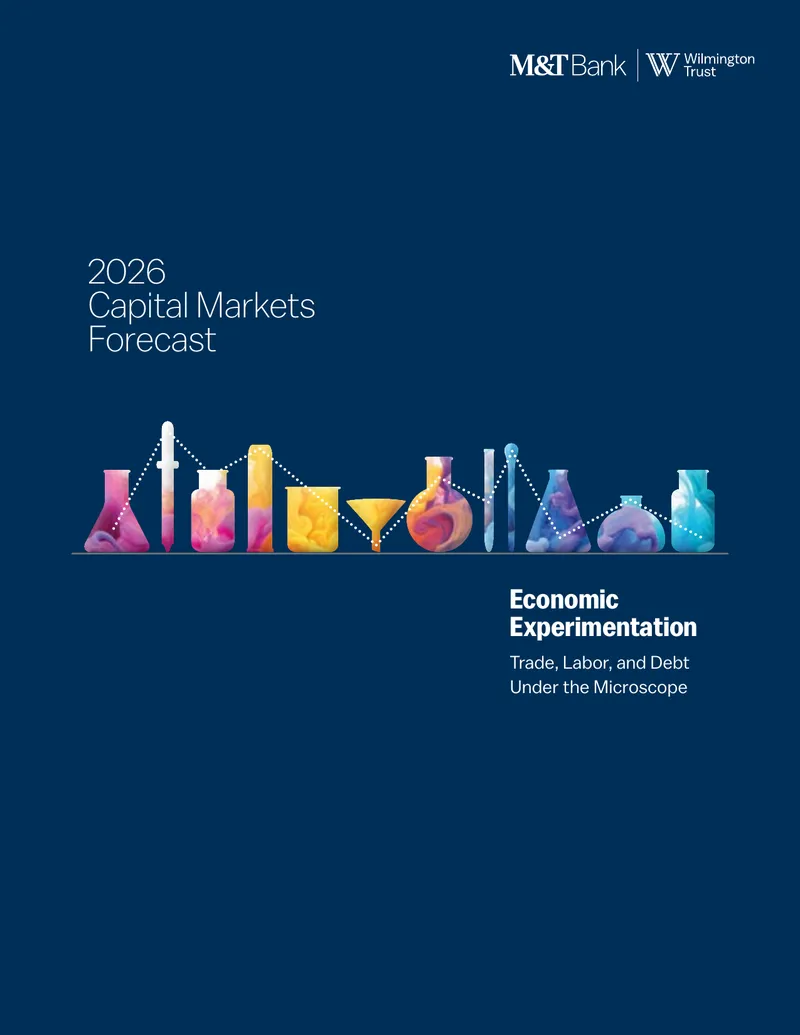 2026 Capital Markets Forecast on Economic Experimentation