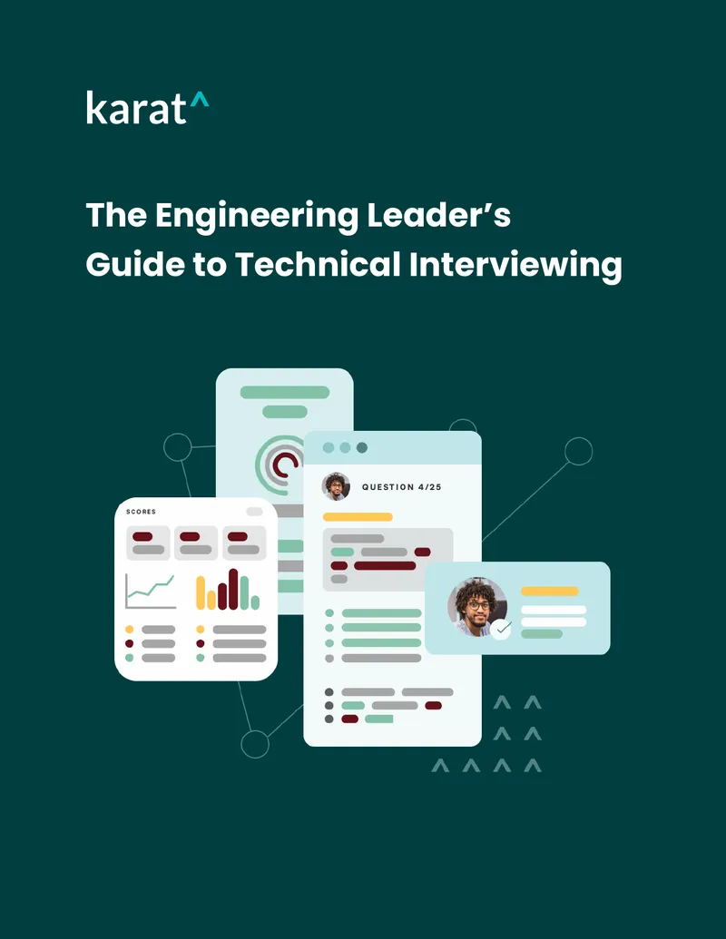 Engineering Leader's Guide to Technical Interviewing