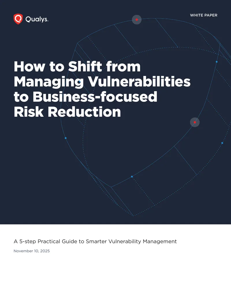 Guide to Business-focused Risk Reduction in Vulnerability Management