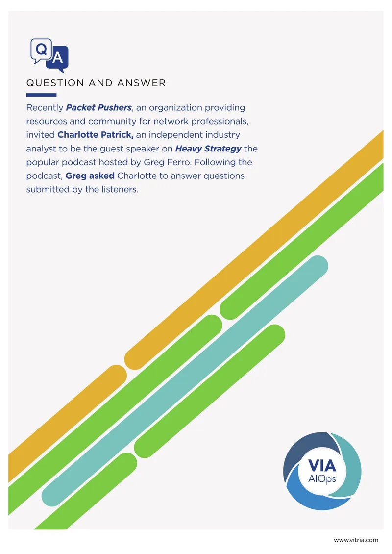 VIA AIOps Implementation and Operational Insights