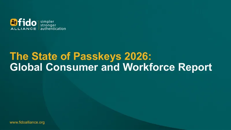 The State of Passkeys 2026 Global Report
