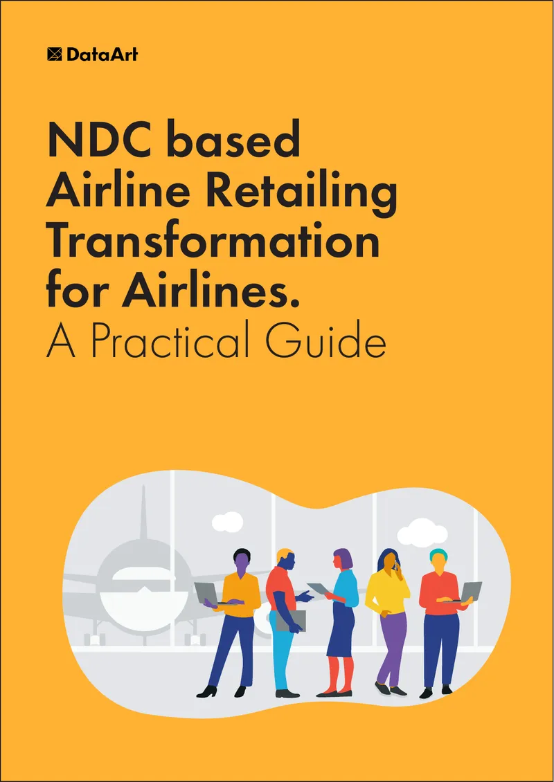 NDC Based Airline Retailing Transformation Guide