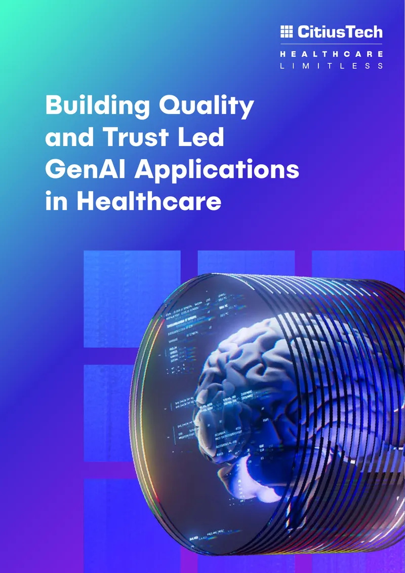 Building Quality and Trust in GenAI Healthcare Applications