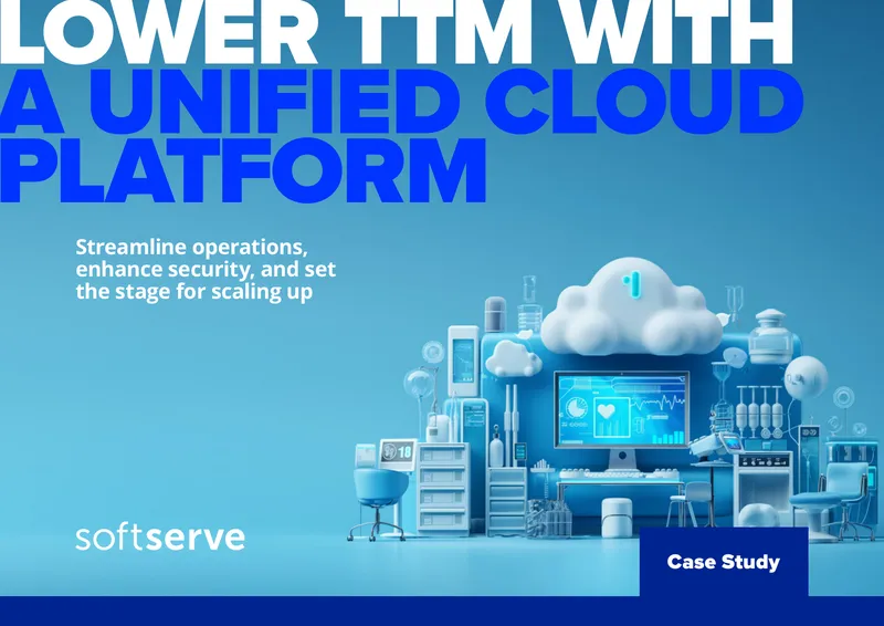 Medical Device Company Lowers TTM with Cloud Platform