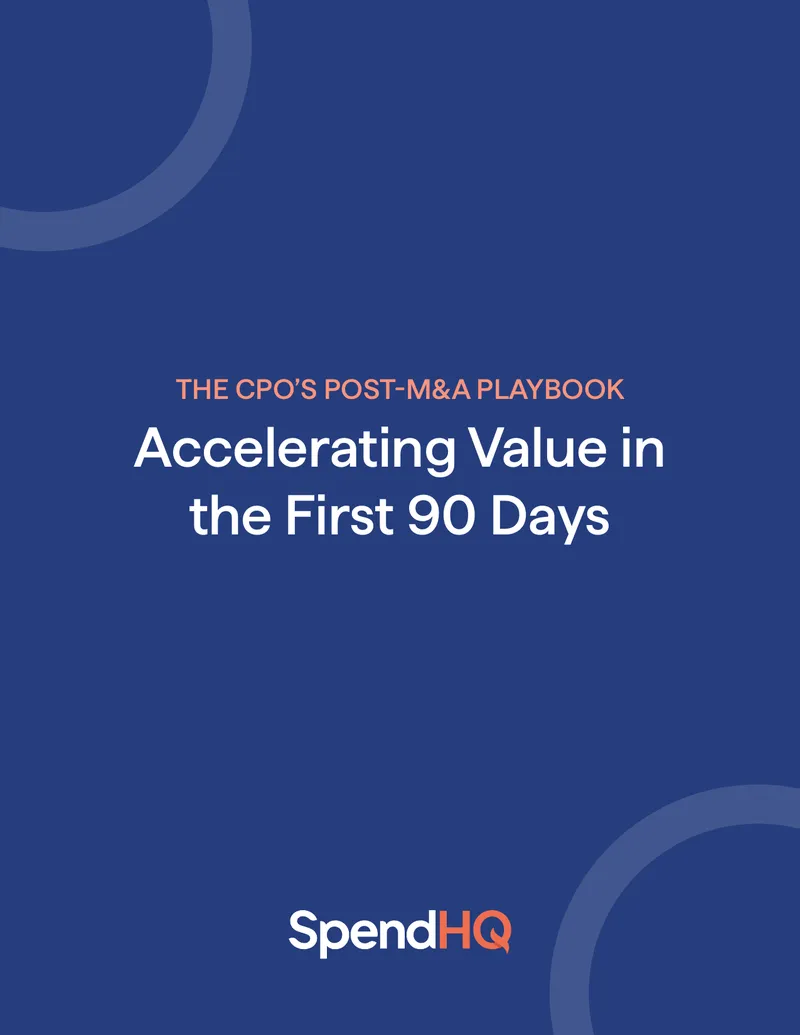 CPO's Post-M&A Procurement Integration Playbook