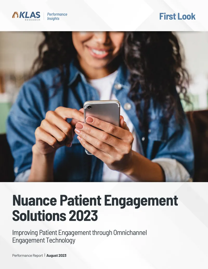 Nuance Patient Engagement Solutions Performance Report