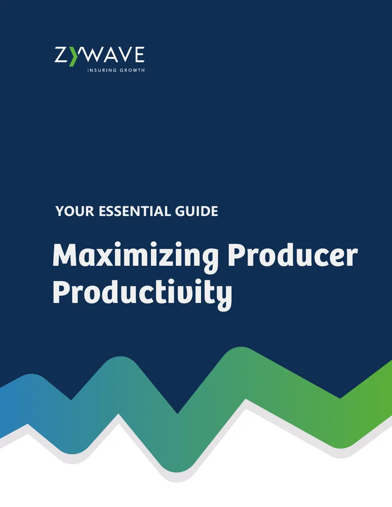 Maximizing Producer Productivity in Insurance